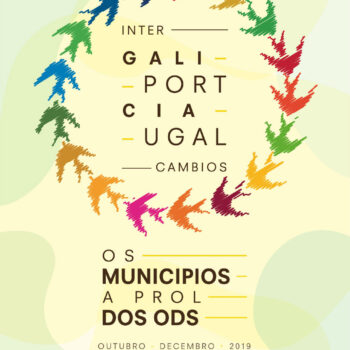 Desenho de campanha e material gráfico das jornadas "Intercambios Galicia-Portugal: Os municipios a prol dos ODS" promovido polo Fondo Galego de Cooperación e Solidariedade